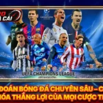 Dự Đoán Bóng Đá Chuyên Sâu – Chìa Khóa Thắng Lợi Của Mọi Cược Thủ