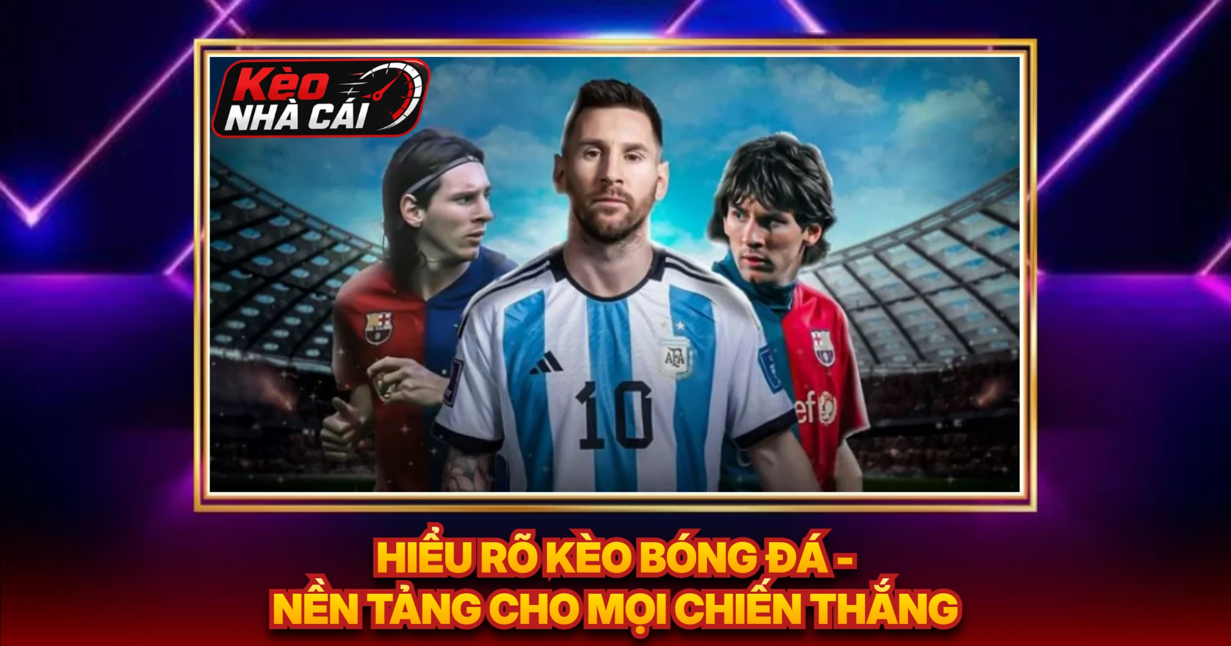 Hiểu Rõ Kèo Bóng Đá - Nền Tảng Cho Mọi Chiến Thắng