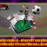 Kèo Châu Á - Bí Quyết Soi Kèo Chuyên Sâu Từ Chuyên Gia Lâu Năm