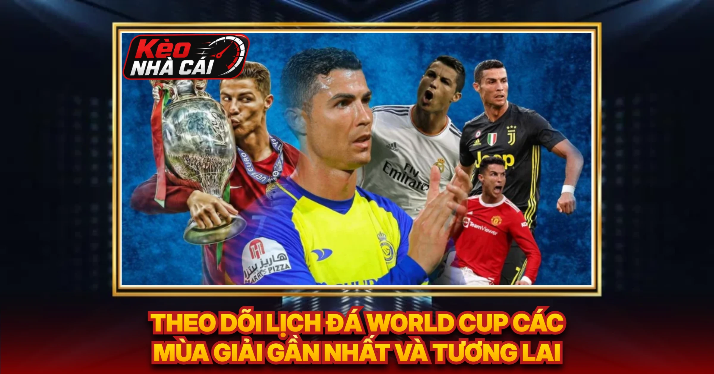 Theo Dõi Lịch Đá World Cup Các Mùa Giải Gần Nhất Và Tương Lai